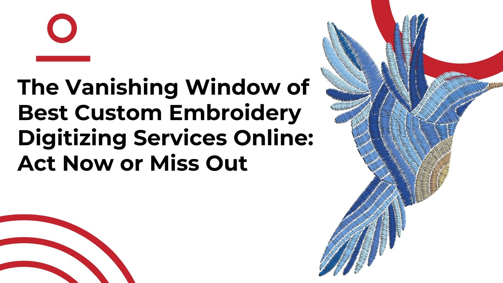 The Vanishing Window of Best Custom Embroidery Digitizing Services Online Act Now or Miss Out .jpg